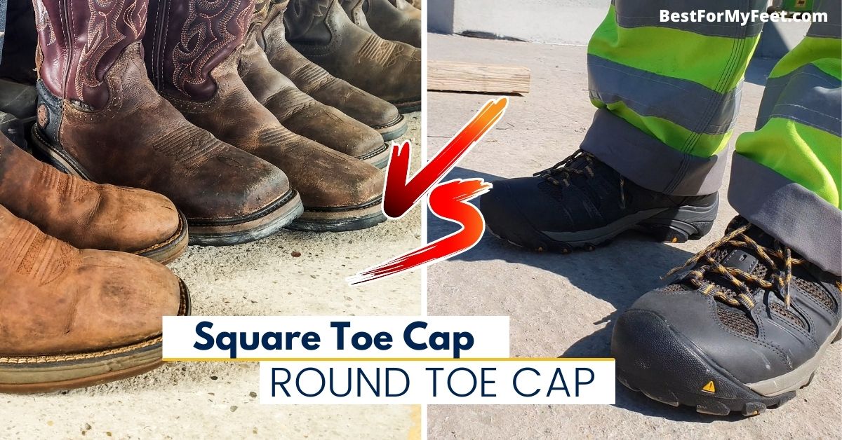 Square Toe VS Round Toe Work Boots (Which One Is For You?)