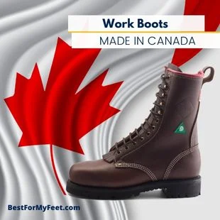 what are some of the best work boots made in Canada?